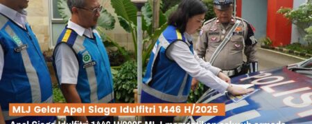 Komitmen Layanan MLJ Dalam Mewujudkan Cerita Lebaran Yang Asik
