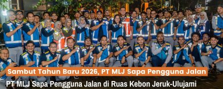 Sambut Tahun Baru 2026, PT MLJ Sapa Pengguna Jalan di Ruas Kebon Jeruk-Ulujami