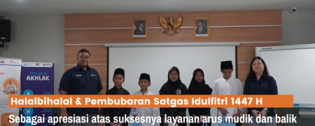 Halalbihalal Karyawan dan Pembubaran Satuan Tugas (Satgas) Layanan Idulfitri 1447 H/2026 serta santunan anak yatim