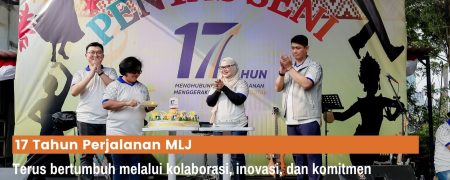 17 Tahun MLJ: Menghubungkan Perjalanan, Menggerakkan Keberlanjutan