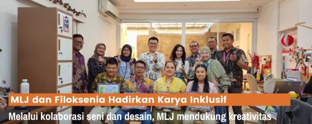 Kolaborasi PT MLJ dan Filoksenia: Karya Inklusif yang Menghubungkan Makna